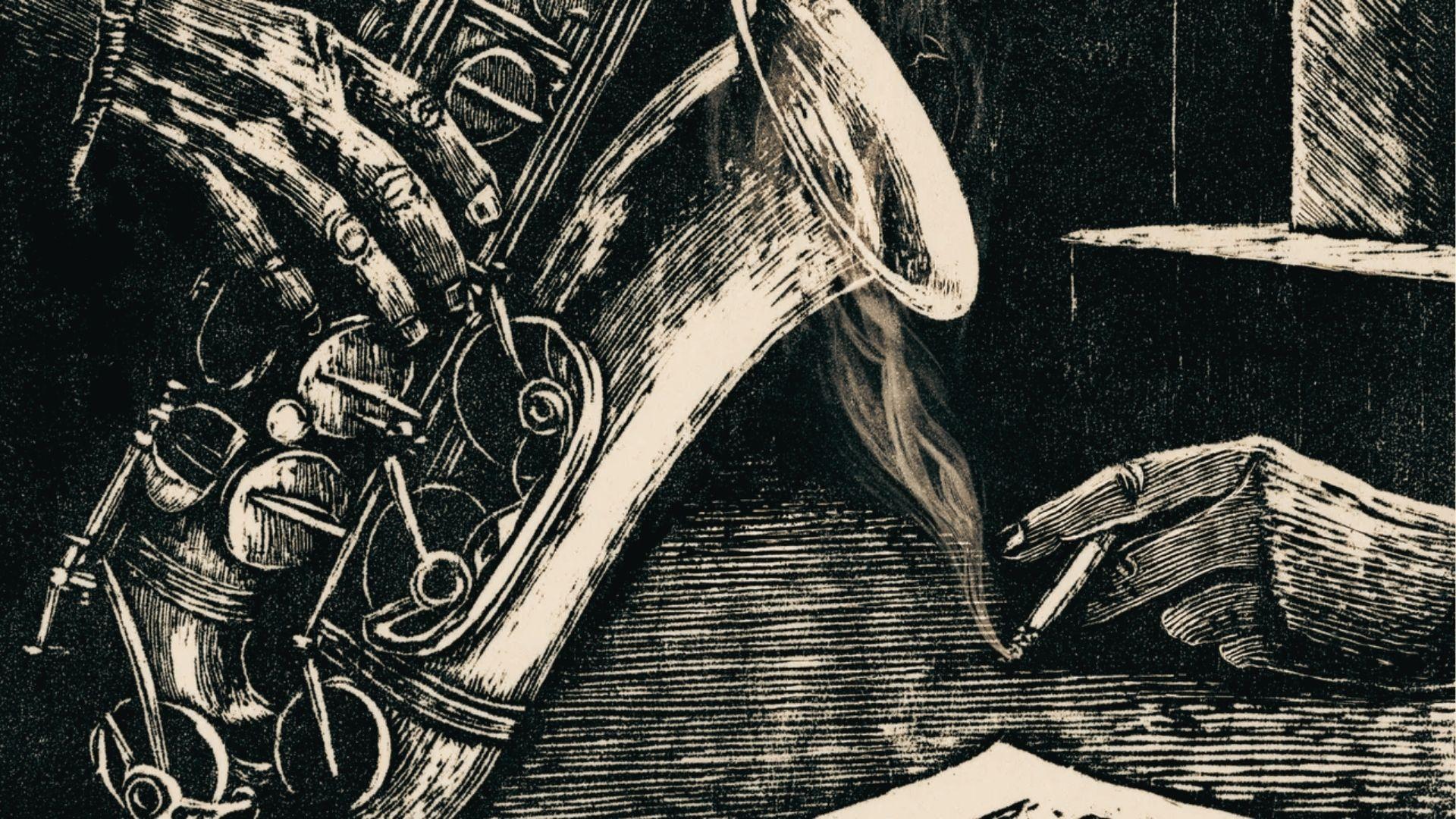 Dramatic black and white woodcut-style illustration of hands playing a saxophone next to a lit cigarette.